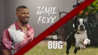 Jamie Foxx Is Bug Featurette
