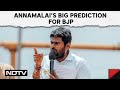 Annamalais Big Prediction For BJP In Tamil Nadu: Clean sweep for NDA...