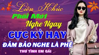 LK Ca Nhạc Trữ Tình Bolero ĐỘC LẠ & ÊM TAI KHÔNG QUẢNG CÁO✨Nhạc Vàng Xưa Bất Hủ VỪA RA LÒ NÓNG HỔI