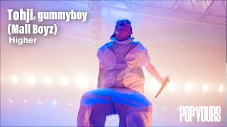 Tohji, gummyboy (Mall Boyz) - Higher (Live at POP YOURS 2023)