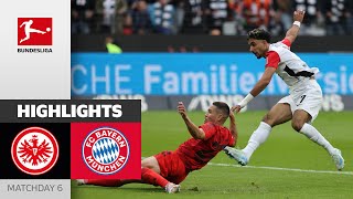 SGE Saves Draw In Injury Time! | Eintracht Frankfurt — Bayern München 3:3 | Highlights | MD 6