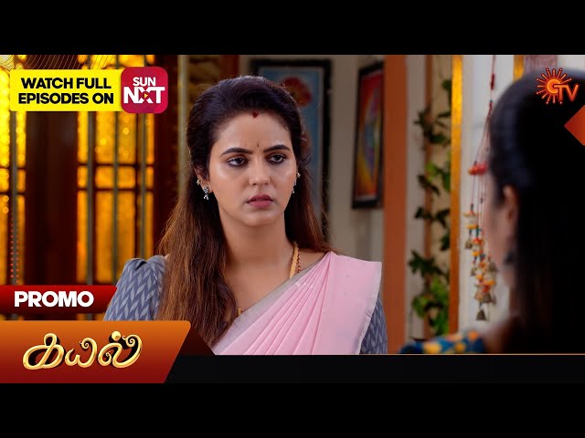 Kayal - Promo | 18 July 2025 | Tamil Serial | Sun TV