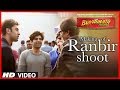 Ranbir Kapoor Shooting for Bhoothnath Returns | Exclusive Video
