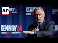 Who is Robert F. Kennedy Jr. and why is he running for president?