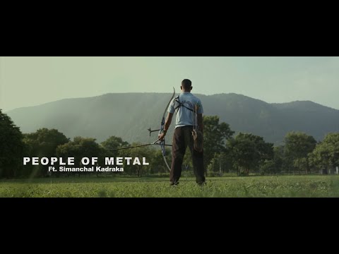 People of Metal Ft. Simanchal Kadraka