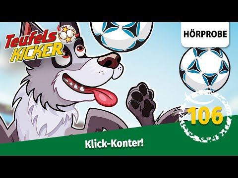 Teufelskicker - Folge 106: Klick-Konter! | Hörprobe zum Hörspiel