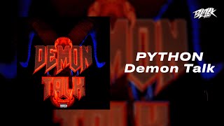 PYTHON — Demon Talk (Прем’єра, 2024)