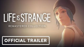 Life is Strange Remastered Collection - Official Trailer | E3 2021