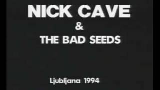 01 - Your Funeral, My Trial - Nick Cave & The Bad Seeds, Live in Ljubljana 94, Pro Shot