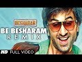 Besharam Title Song REMIX || Full Video (HD) || Ranbir Kapoor, Pallavi Sharda