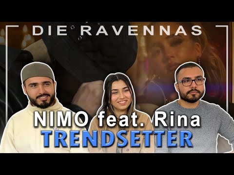 Reaktion auf Nimo - TRENDSETTER feat. Rina | Die Ravennas
