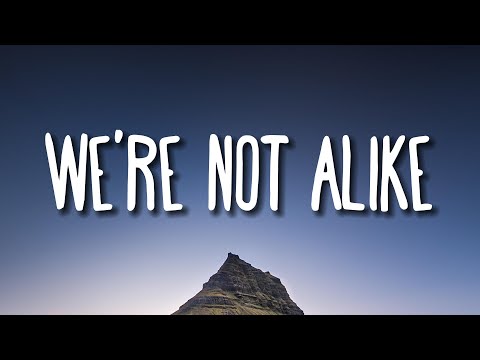 Tate Mcrae - We're Not Alike (Lyrics)