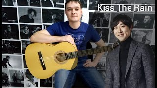 Kiss The Rain Fingerstyle Guitar Cover Classical Guitar TAB