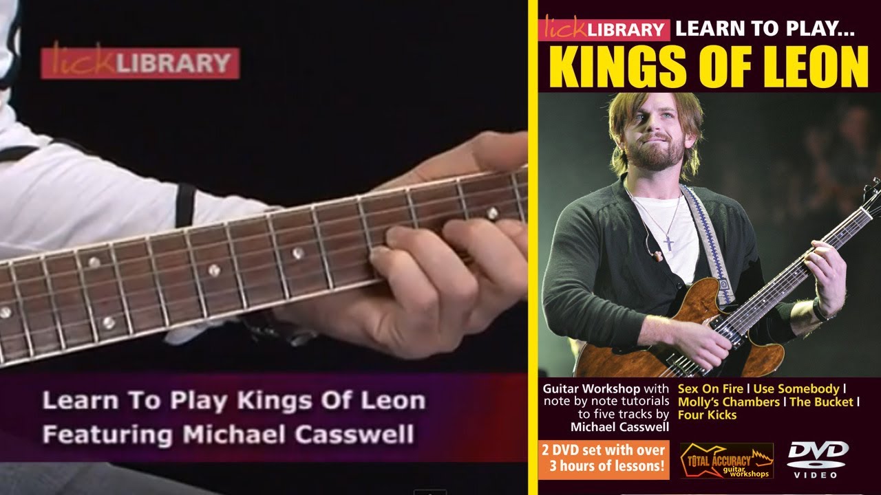 Kings Of Leon Guitar Lessons Learn To Play Tuition Dvd