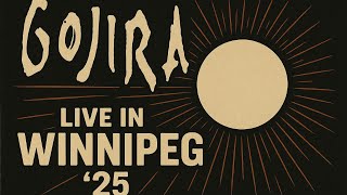 Gojira - Live In Winnipeg '25