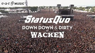 Status Quo &#39;In The Army Now&#39; (Live at Wacken 2017) - from &#39;Down Down &amp; Dirty At Wacken&#39;