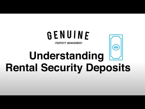 Understanding Rental Security Deposits