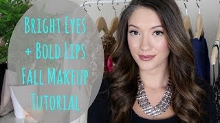 Bright Eyes + Bold Lips Fall Makeup Tutorial