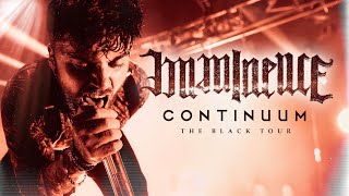 Imminence - &quot;Continuum&quot; LIVE! The Black Tour