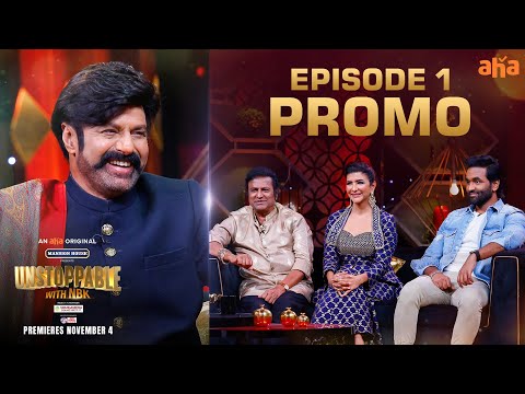 Unstoppable episode 1 promo- Balakrishna, Mohan Babu, Manchu Vishnu, Manchu Lakshmi Unstoppable episode 1 promo- Balakrishna, Mohan Babu, Manchu Vishnu, Manchu Lakshmi