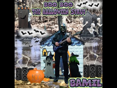 BAMIL - Boo Boo The Halloween Strut