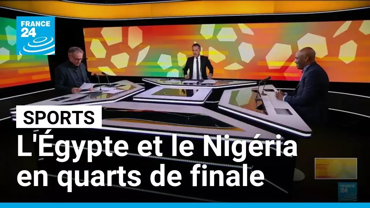 CAN 2025 : L'Egypte et le Nigéria qualifiés en quarts de finale • FRANCE 24