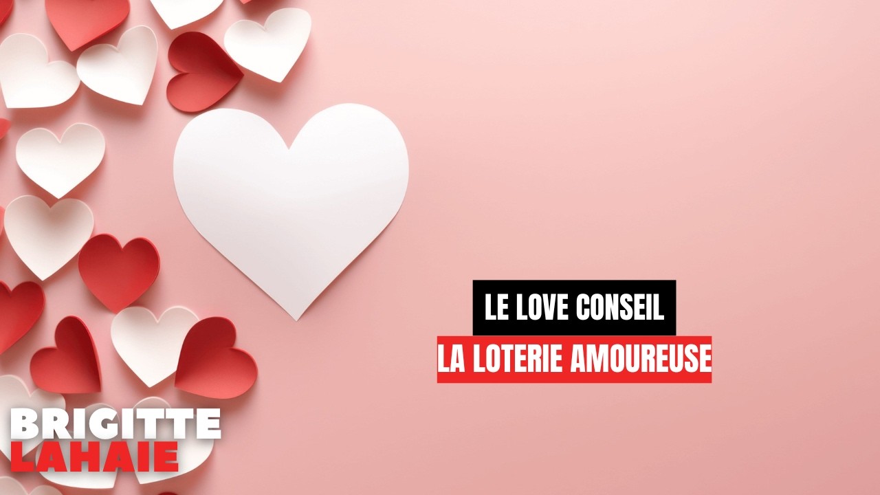 La loterie amoureuse