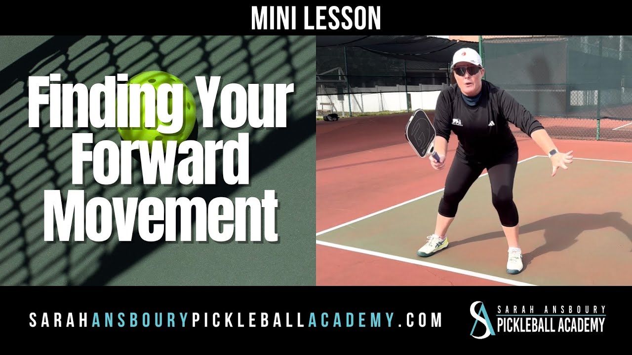 Finding Your Forward Movement - Pickleball Mini Lesson