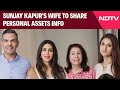 Sunjay Kapur Asset News | Sunjay Kapurs Wife To Share Personal Assets Info, Seeks Confidentiality