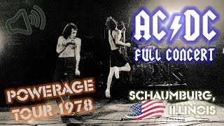 AC/DC - FULL CONCERT with Bon Scott ("Powerage"-Tour) - Schaumburg, Illinois 1978 - Audio/Bootleg