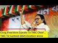 Cong President Speaks To TMC Chief | TMC To Contest 2024 Election alone | NewsX