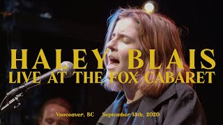 Haley Blais album release show LIVE @ the Fox Cabaret