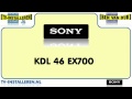 SONY KDL46EX700 TV Installeren - SONY TV Installeren - Ci+ Installeren