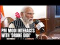 PM Modi Interacts With Drone Didi In Mann Ki Baat