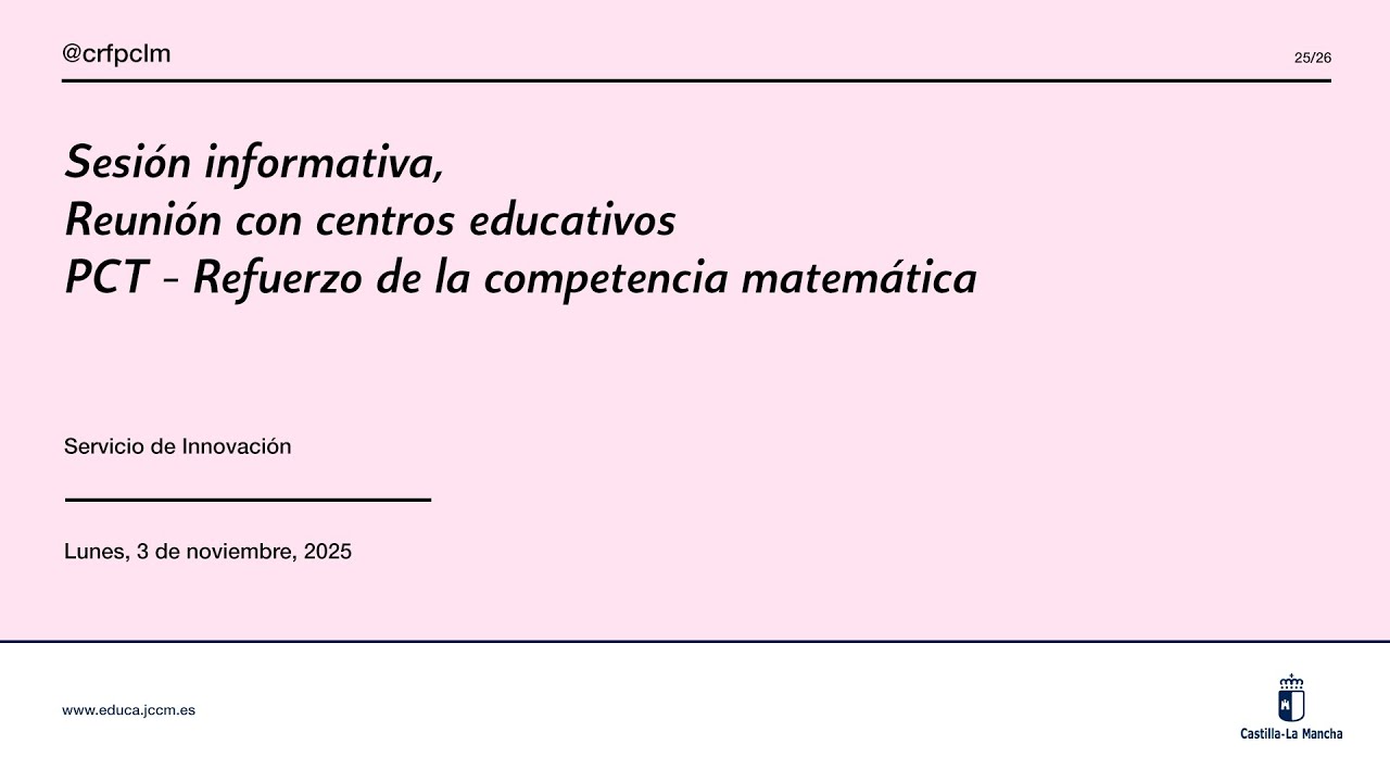 #SesiónInformativa: Reunión con centros educativos - PCT, refuerzo de la competencia matemática