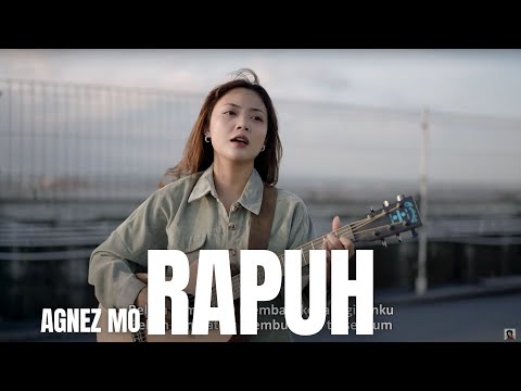 RAPUH - AGNES MONICA / AGNEZMO | TAMI AULIA