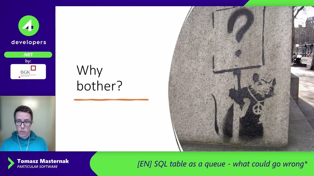 4Developers 2022: Sql table as a queue - what could go wrong? - Tomasz Masternak