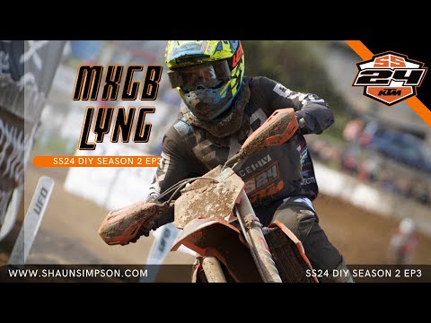 SHAUN SIMPSON SS24 DIY S2EP3 - REVO MXGB ACU MOTOCROSS CHAMPIONSHIP RD2 LYNG