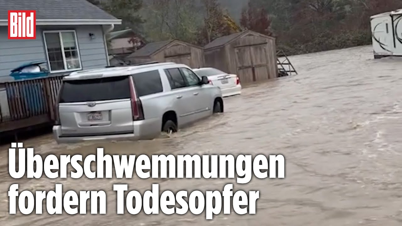 TÖDLICHE REGENFLUTEN: Heftige Stürme verwüsten Nordkalifornien