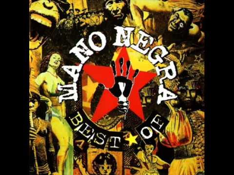 Mano Negra - Sidi H'Bibi