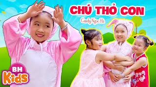Chú Thỏ Con - Candy Ngọc Hà | Nhạc Thiếu Nhi Chú Thỏ Con Ơi Chú Thỏ Con