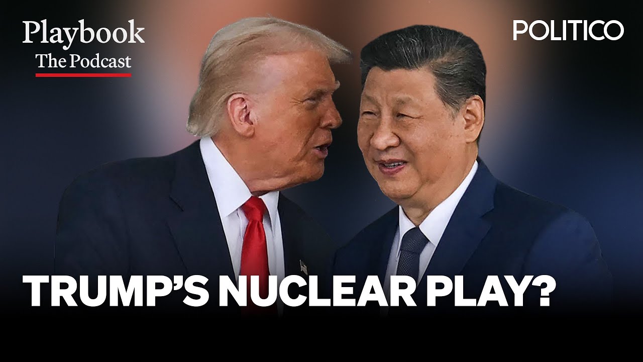 Trump goes nuclear | The Playbook Podcast