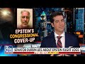Jesse Watters: Are Epstein’s flight logs being used as blackmail?  - 11:01 min - News - Video