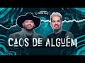 Caos De Alguém (Ao Vivo)