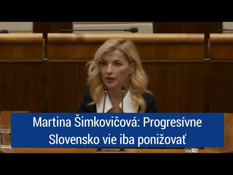 Martina Šimkovičová: Progresívne Slovensko vie iba ponižovať