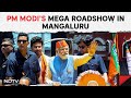 PM Modi Roadshow | PM Modis Massive Roadshow In Mangalore Ahead Of Lok Sabha Polls
