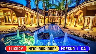 Top 7 Luxury Neighborhoods in Fresno CA
