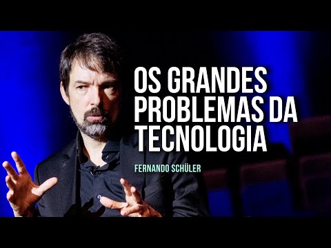 Fernando Schüler: Os grandes problemas da tecnologia