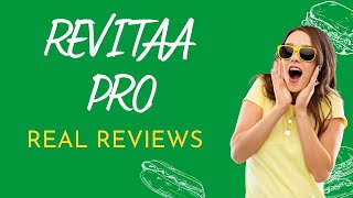 Revitaa Pro Review: Pills, Capsules And Tablets!