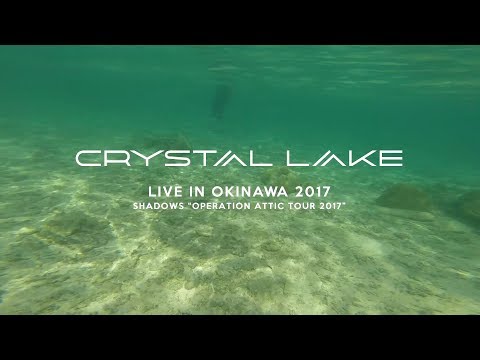 Crystal Lake - Live in Okinawa 2017 (Vlog)